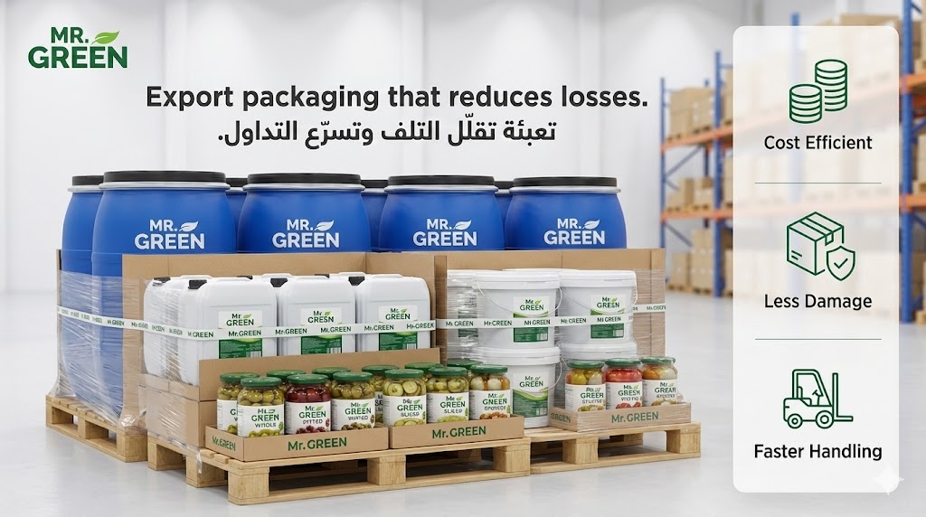 📦 تعبئة وتغليف زيتون أخضر بالجملة للشحن إلى الخليج وجميع أنحاء العالم